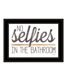 "No Selfies in the Bathroom" by Marla Rae, Ready to Hang Framed Print, Black Frame